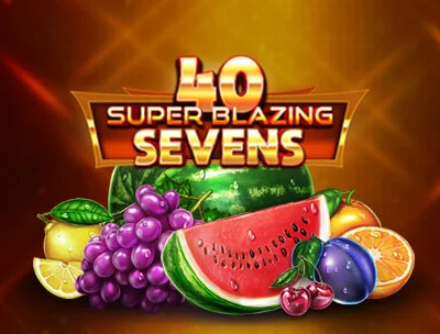 40 Super Blazing Sevens